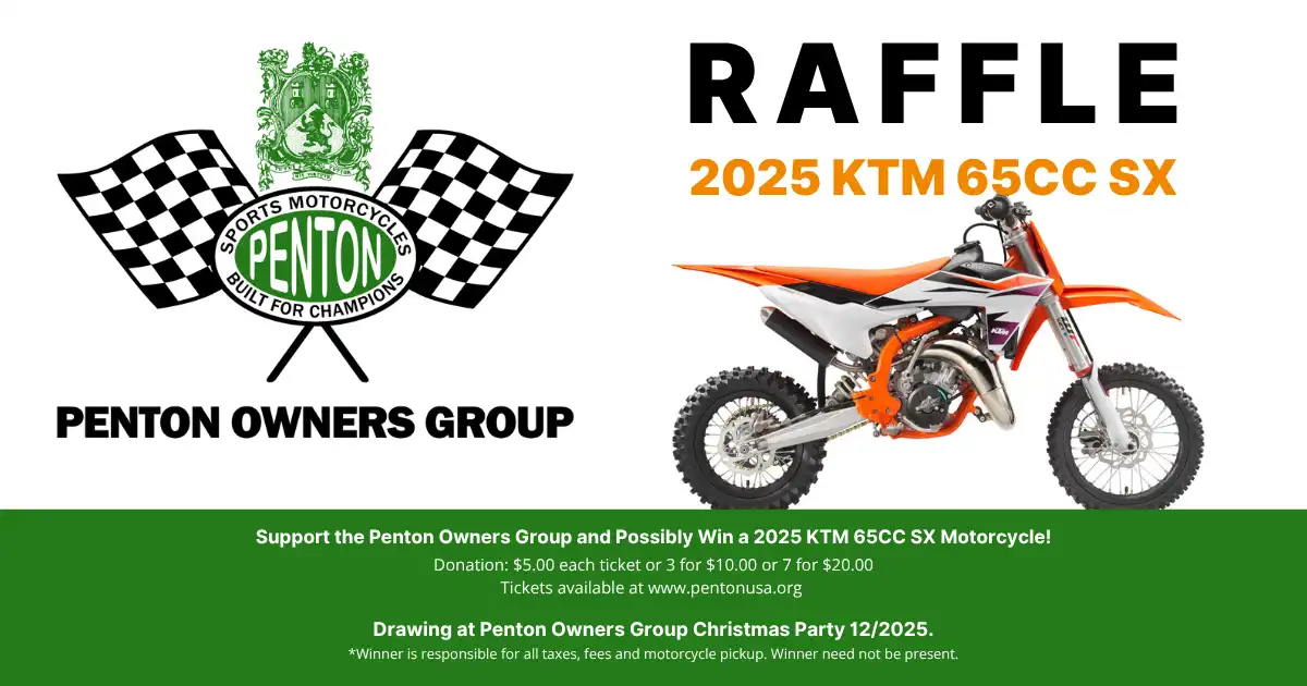 Win a 2025 KTM 65CC SX motorcycle in raffle.